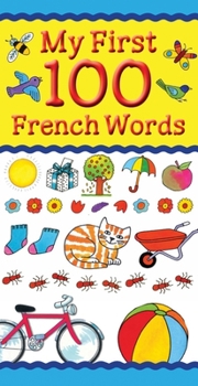 Paperback My First 100 French Words Book