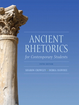 Hardcover Ancient Rhetorics for Contemporary Students Book