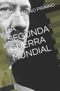 Paperback La Segunda Guerra Mundial [Spanish] Book