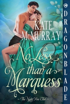 Paperback No Less than a Marquess: A Regency Historical Romance Book
