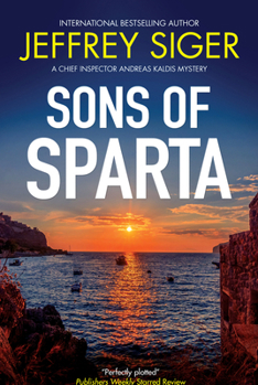 Sons of Sparta - Book #6 of the Andreas Kaldis