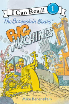 Paperback The Berenstain Bears' Big Machines Book