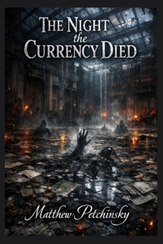 Paperback The Night the Currency Died Book