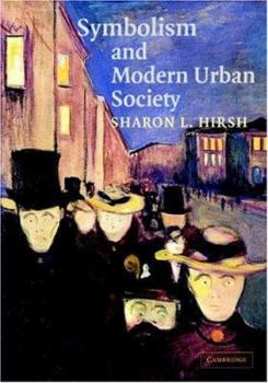 Hardcover Symbolism and Modern Urban Society Book