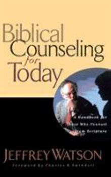 Hardcover Biblical Counseling for Today Book