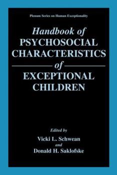 Handbook of Psychosocial Characteristics of Exceptional Children - Book  of the Springer Series on Human Exceptionality