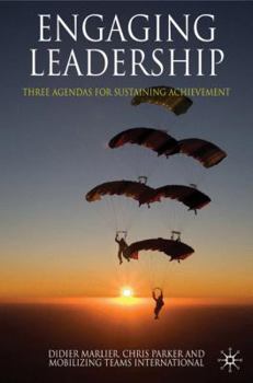 Hardcover Engaging Leadership: Three Agendas for Sustaining Achievement Book