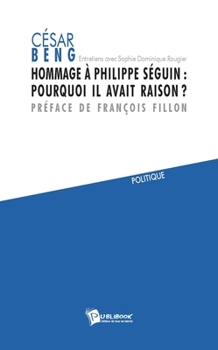 Paperback Hommage à Philippe Séguin: pourquoi il avait raison ? [French] Book