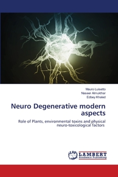 Paperback Neuro Degenerative modern aspects Book