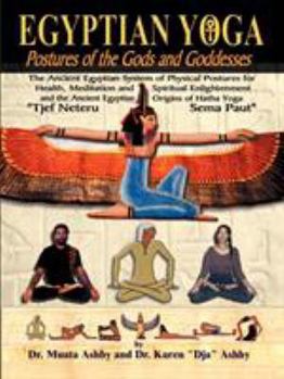 Paperback Egyptian Yoga Postures of the GOds and Goddesses Book