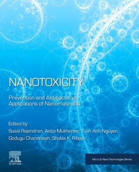 Paperback Nanotoxicity: Prevention and Antibacterial Applications of Nanomaterials Book