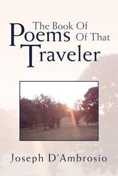 Paperback The Book Of Poems Of That Traveler Book