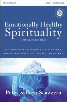 Paperback Emotionally Healthy Spirituality Workbook, Updated Edition Softcover Book