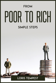 Paperback From Poor to Rich, Simple Steps Book