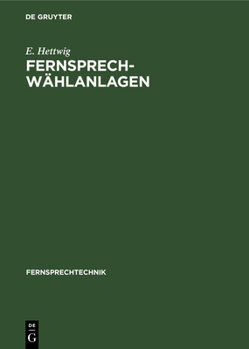 Hardcover Fernsprech-Wählanlagen [German] Book