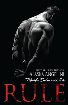 Paperback Rule: Marko Delacroix #4 Book
