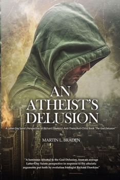Paperback An Atheist's Delusion Book