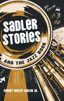 Hardcover Sadler Stories and the Jazz Book