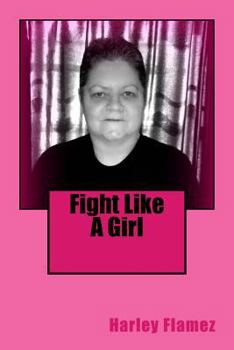 Paperback Fight Like A Girl Book