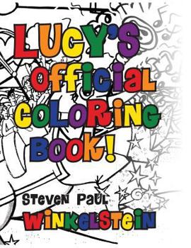 Paperback Lucy's Official Coloring Book! Book