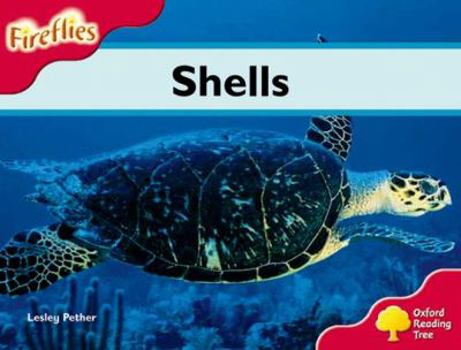 Paperback Oxford Reading Tree: Level 4: Fireflies: Shells Book