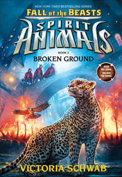 Hardcover Broken Ground (Spirit Animals: Fall of the Beasts, Book 2): Volume 2 Book