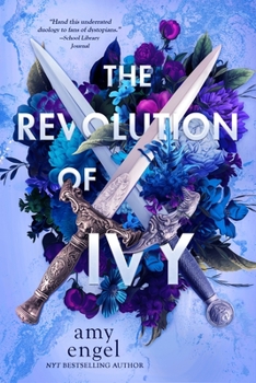 The Revolution of Ivy - Book #2 of the Book of Ivy