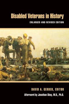Disabled Veterans in History (Corporealities: Discourses of Disability) - Book  of the Corporealities: Discourses of Disability