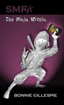 Paperback SMFA: The Ninja Within Book