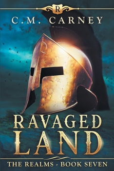 Paperback Ravaged Land: The Realms Book 7: (An Epic Progression Fantasy LitRPG Novel) Book