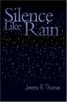 Silence Like Rain