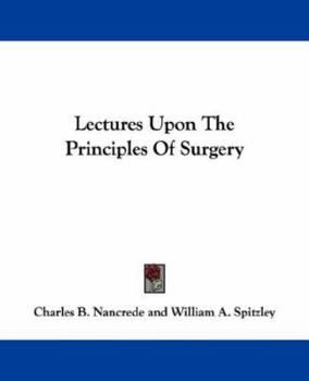 Paperback Lectures Upon The Principles Of Surgery Book