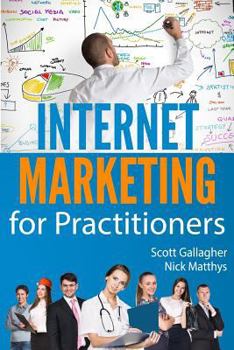 Paperback Internet Marketing for Practitioners Book