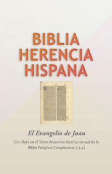 Paperback El Evangelio de Juan: Biblia Herencia Hispana [Spanish] Book