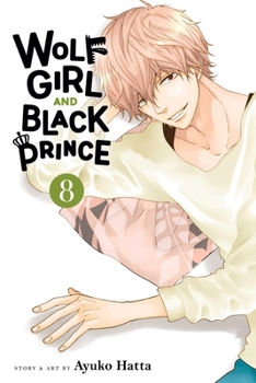 Paperback Wolf Girl and Black Prince, Vol. 8 Book