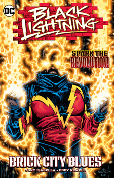 Black Lightning: Brick City Blues - Book #3 of the Black Lightning: Collected Editions