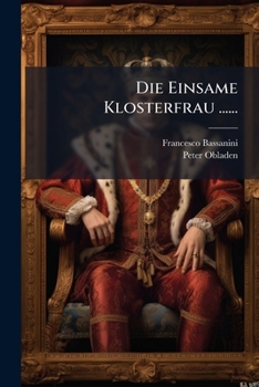 Paperback Die Einsame Klosterfrau ...... [German] Book