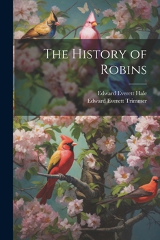 Paperback The History of Robins Book