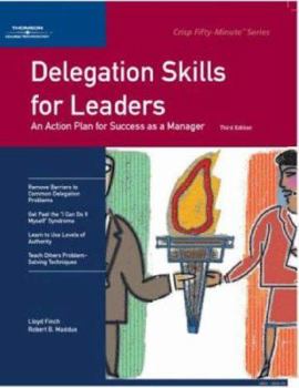 Paperback Delegation Skills for Leaders Book