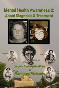 Paperback Mental Health Awareness 2: About Diagnosis & Treatment Book