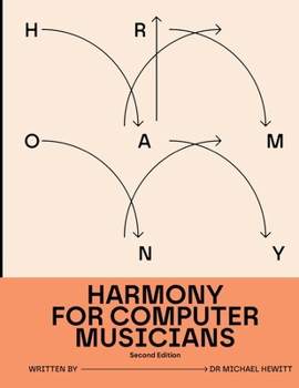 Paperback Harmony for Computer Musicians: Second Edition Book