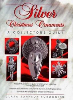 Hardcover Silver Christmas Ornaments: A Collector's Guide Book