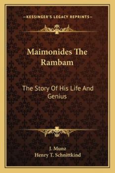 Paperback Maimonides The Rambam: The Story Of His Life And Genius Book