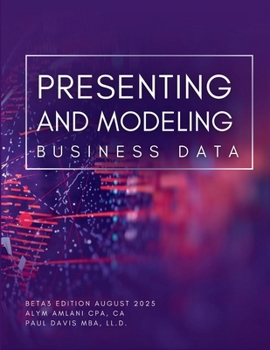Paperback Presenting and Modeling Business Data Book