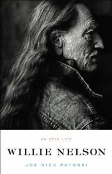 Hardcover Willie Nelson: An Epic Life Book