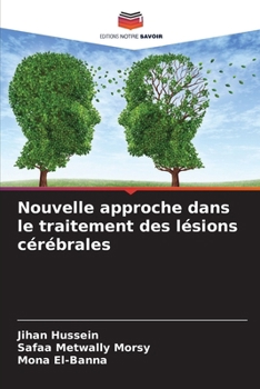 Paperback Nouvelle approche dans le traitement des lésions cérébrales [French] Book