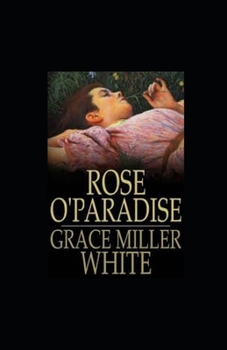 Rose O'Paradise illustrated