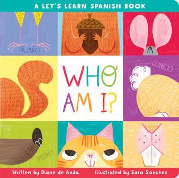 Board book Who Am I?: A Let's Learn Spanish Book