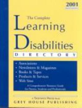 Paperback The Complete Learning Disabilities Directory 2001 (Complete Learning Diabilities Directory, 8th ed) Book