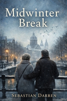 Midwinter Break: Lesley Manville and Ciarán Hinds: A Deep Exploration of Love, Commitment, and the Emotional Journey of Aging Together in Midwinter Break